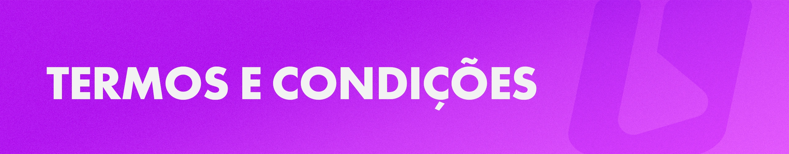 Termos e Condições