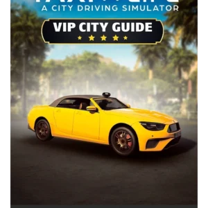Taxi Life: A City Driving Simulator - VIP City Guide | Steam
