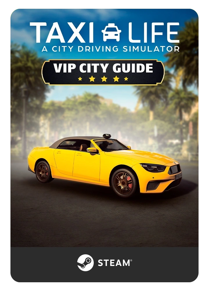 Taxi Life: A City Driving Simulator - VIP City Guide | Steam