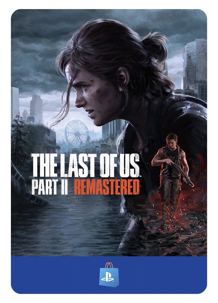 The Last of Us Part II Remastered | PSN Gift Card